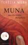 Terézia Mora: Muna oder Die Hälfte des Lebens, Buch