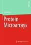 Harald Seitz: Protein Microarrays, Buch