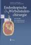 Angela Olinger: Endoskopische Wirbelsäulenchirurgie, Buch