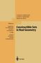 Carlos Andradas: Constructible Sets in Real Geometry, Buch