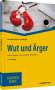 Annette Auch-Schwelk: Wut und Ärger, Buch