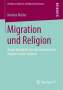 Monika Müller: Migration und Religion, Buch