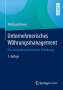 Wolfgang Breuer: Unternehmerisches Währungsmanagement, Buch