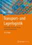 Heinrich Martin: Transport- und Lagerlogistik, Buch