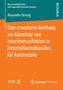Alexander Hennig: Eine erweiterte Methode zur Korrektur von Interferenzeffekten in Freistrahlwindkanälen für Automobile, Buch