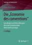 Rainer Diaz-Bone: Die "Economie des conventions", Buch