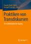 : Praktiken von Transdiskursen, Buch