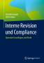 Jörg Berwanger: Interne Revision und Compliance, Buch