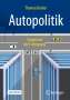 Thomas Becker: Autopolitik, Buch