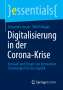 Alexander Goudz: Digitalisierung in der Corona-Krise, Buch