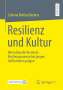 Corinna Bettina Beckers: Resilienz und Kultur, Buch
