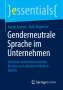 Mike Bogensee: Genderneutrale Sprache im Unternehmen, Buch