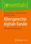 Alireza Darvishy: Altersgerechte digitale Kanäle, Buch