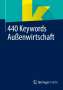 : 440 Keywords Außenwirtschaft, Buch