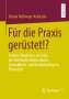 Ursula Halbmayr-Kubicsek: Für die Praxis gerüstet!?, Buch