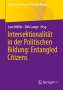 : Intersektionalität in der Politischen Bildung: Entangled Citizens, Buch