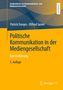 Otfried Jarren: Politische Kommunikation in der Mediengesellschaft, Buch