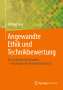 Michael Funk: Angewandte Ethik und Technikbewertung, Buch