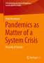Peter Herrmann: Pandemics as Matter of a System Crisis, Buch