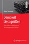 Dieter Neubauer: Demokrit lässt grüßen, Buch