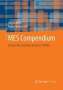 Rainer Deisenroth: MES Compendium, Buch