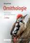 Michael Wink: Ornithologie für Einsteiger und Fortgeschrittene, 1 Buch und 1 eBook