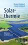 Pascal Leibbrandt: Solarthermie, Buch