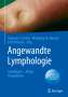 Angewandte Lymphologie, Buch