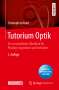 Christoph Gerhard: Tutorium Optik, 1 Buch und 1 eBook
