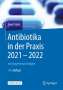 Uwe Frank: Antibiotika in der Praxis 2021 - 2022, 1 Buch und 1 eBook