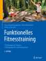 Hans-Henning Epperlein: Funktionelles Fitnesstraining, Buch