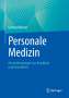 Gerhard Danzer: Personale Medizin, Buch