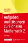 Klaus Höllig: Aufgaben und Lösungen zur Höheren Mathematik 2, Buch