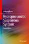 Wolfgang Bauer: Hydropneumatic Suspension Systems, Buch