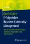 Uwe Rühl: Quick Guide Erfolgreiches Business-Continuity-Management, Buch