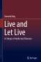 Dominik Balg: Live and Let Live, Buch