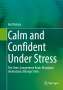 Gert Kaluza: Calm and Confident Under Stress, Buch