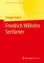 Christoph Friedrich: Friedrich Wilhelm Sertürner, Buch
