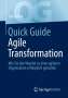 Lars Kahra: Quick Guide Agile Transformation, Buch