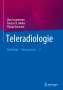 Uwe Engelmann: Teleradiologie, Buch