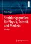 Hanno Krieger: Strahlungsquellen für Physik, Technik und Medizin, Buch