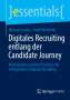 Frank Nientiedt: Digitales Recruiting entlang der Candidate Journey, Buch