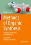 Text: "Alexander Düfert, Methods of Organic Synthesis, Principles, Mechanisms and Applications, Foreword by Stephen L. Buchwald."

Illustration einer Molekülstruktur auf grünem Hintergrund oben, orange Fläche mit Text unten., Buch