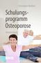 "Schulungsprogramm Osteoporose" in großer Schrift. Menschen bei Gymnastik. Unten das Springer-Logo., Buch