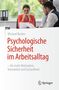 Titel: "Psychologische Sicherheit im Arbeitsalltag". Eine Frau in roter Bluse wirkt nachdenklich, mit zwei Männern., Buch