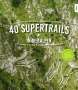 Gitta Beimfohr: 40 Supertrails in den Alpen, Buch