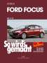 Rüdiger Etzold: Ford Focus - So wirds gemacht / von 4/11 bis 3/18, Buch
