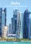 Kerstin Waurick: Doha Leuchtende Hauptstadt von Katar (Tischkalender 2022 DIN A5 hoch), KAL