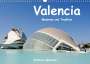 Barbara Boensch: Valencia (Wandkalender 2022 DIN A3 quer), Kalender