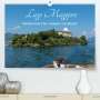 Siegfried Kuttig: Lago Maggiore - Mediterranes Flair umgeben von Bergen (Premium, hochwertiger DIN A2 Wandkalender 2022, Kunstdruck in Hochglanz), KAL